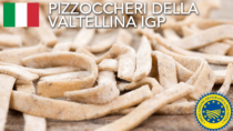 Pizzoccheri della Valtellina IGP - Italia